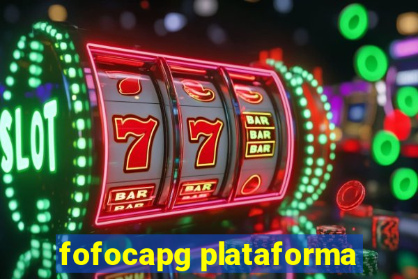 fofocapg plataforma